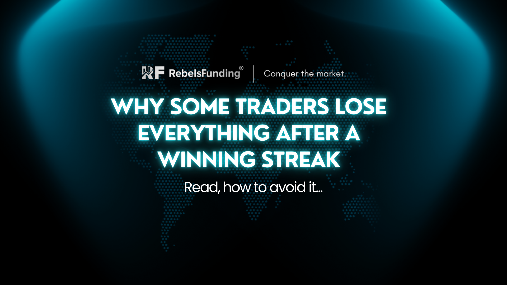 Why Some Traders Lose Everything After a Winning Streak & How to Avoid ...
