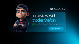 Interview with trader Štefan about prop trading discipline at RebelsFunding