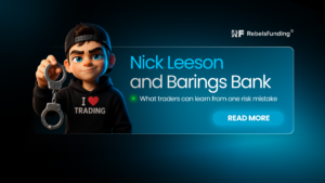Nick Leeson and Barings Bank risk mistake lesson for prop traders