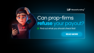 Can prop firms refuse a payout? Worried trader checking his phone